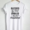 Blessed by God T-shirt ZK01