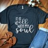 It Is Well With My Soul T-Shirt ZK01