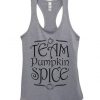 Team Pumpkin Spice Tanktop ZK01