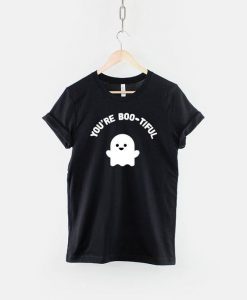 You're Boo-Tiful T-Shirt ZK01