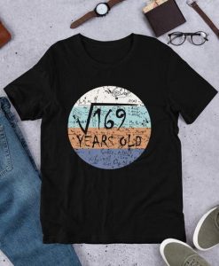 169 Years Old T-Shirt SR01