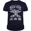 Biker Chick Live Love Ride T Shirt FD01