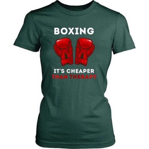 Boxing It's Cheaper Than Therapy T-shirt ZK01