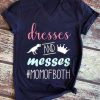 Dresses And Messes T-Shirt AV01