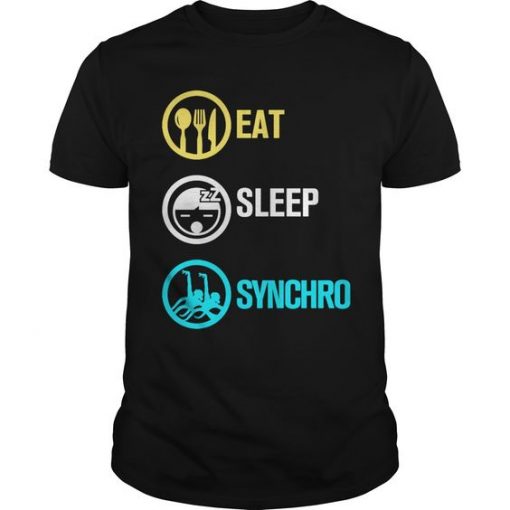 Eat Sleep Synchro Synchronized T-shirt DV01