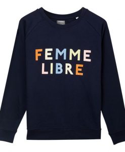 Femme Libre Sweatshirt SR01