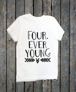 Four Ever Young T-Shirt EL01