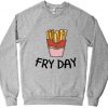 Fry Day Sweatshirt SR01