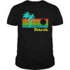 Funny Tropical Detroit T-Shirt EL01