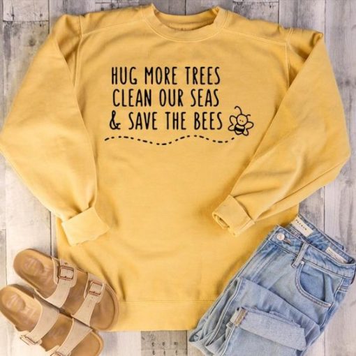 Hug More Trees Sweatshirt SR01