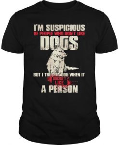 People Don't Like Dogs T Shirt DS01