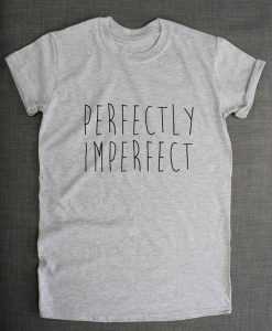 Perfectly Imperfect Hipster T-Shirt KH01