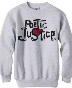 Poetic Justice Sweatshirt SR01