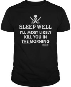 Sleep Well Tshirt T Shirt DV01