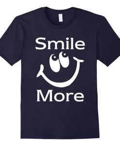 Smile More Funny T-Shirts DV01