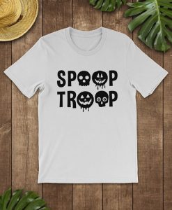 Spoop Troop Funny Halloween Shirt KH01
