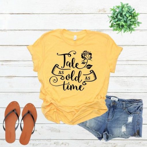 Tale as old as time shirt KH01