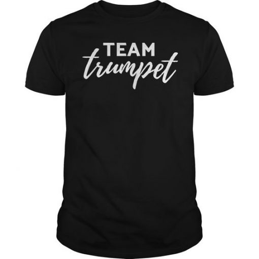 Team Trumpet For Marching T-shirt DV01