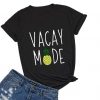 Vacay mode T-Shirt SR01