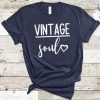 Vintage Soul T Shirt SR01