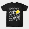 Welcome Back to School T-Shirt SR01