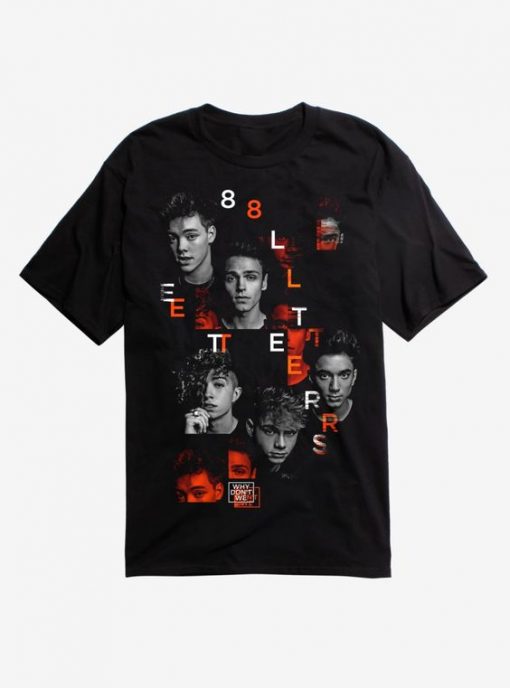 Why Don't We 8 Letters T-Shirt ZK01