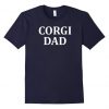 Corgi Dad T-Shirt FR01