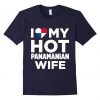 I Love My Hot T-Shirt FR01