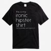Ironic Hipster Shirt T-Shirt AD01