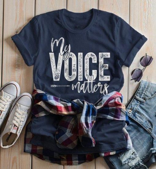 My Voice Matters T-Shirt AV01
