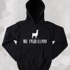 No Prob-Llama Hoodie KH01