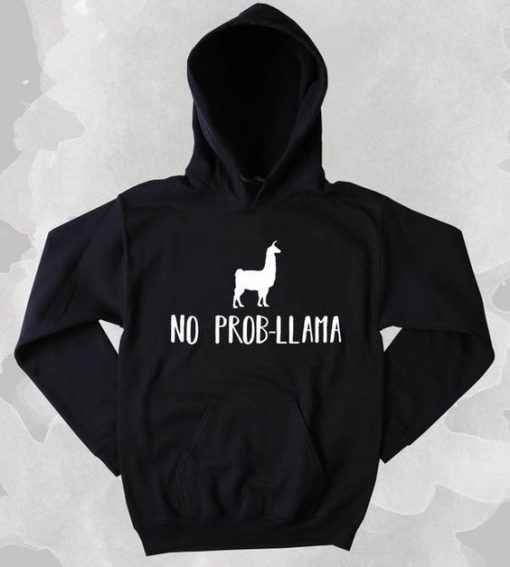 No Prob-Llama Hoodie KH01