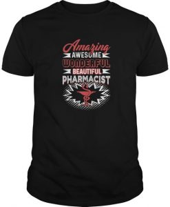 Pharmacist Limted Edition T-shirt DV01