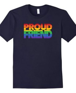 Proud Friend T-Shirt FR01