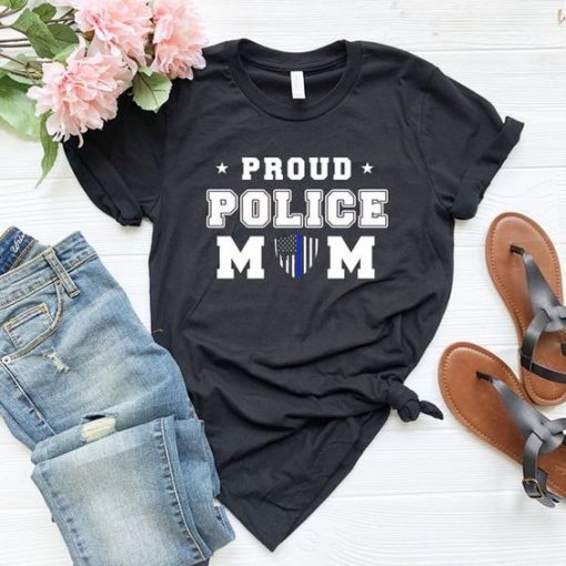 Proud Police Mom T-Shirt FD01