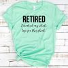 Retirement T-Shirt ZK01