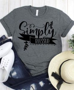 Simply Blessed T Shirt SR01