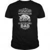 Things I Love Motorcycles Is Dad Father T-Shirt DV01