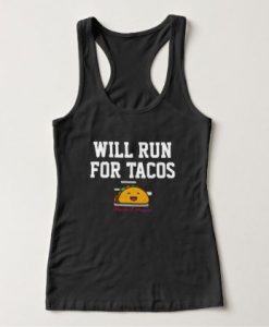 Will Run For Tacos Tank Top AD01.jpg