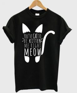 you have cat T Shirt SR01