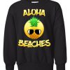 Aloha Beaches Sweatshirt SR01