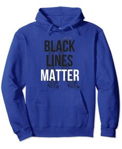 Black Lines Matter Hoodie FR01
