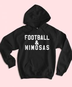 Football And Mimosas Hoodie EM01