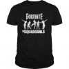 Fortnite squadgoals T-shirt ER01