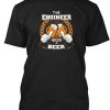 This Engineer Needs A Beer  T-Shirt SR01