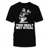 Thou Shalt Not Steal Baseball T Shirt SR01