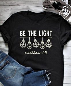 Be The Light Women T-Shirt DV2N