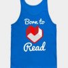 Born To Read Books Tank top EL29N
