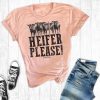 Heifer Plesae T-Shirt EM6N