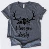I Love You T-Shirt AZ1N